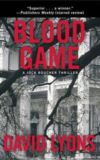 Cover image for Blood Game: A Jock Boucher Thriller