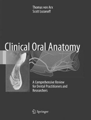 Cover image for Clinical Oral Anatomy: A Comprehensive Review for Dental Practitioners and Researchers