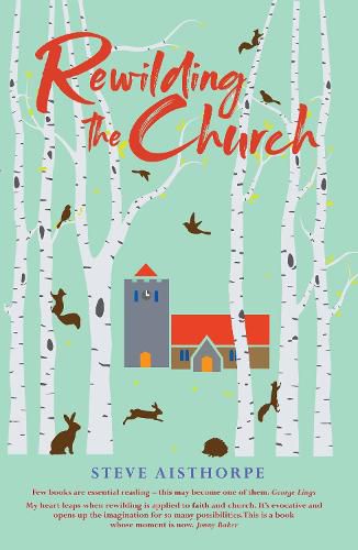 Cover image for Rewilding the Church