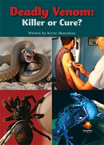 Cover image for Deadly Venom: Killer or Cure?