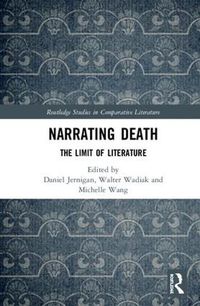 Cover image for Narrating Death: The Limit of Literature