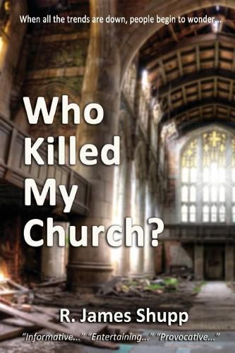 Cover image for Who Killed My Church?: Revelation Series, Book 1