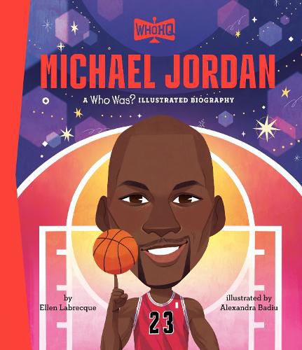 Cover image for Michael Jordan: A Who HQ Illustrated Biography