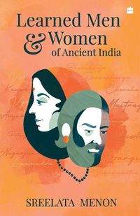 Cover image for Learned Men and Women of Ancient India