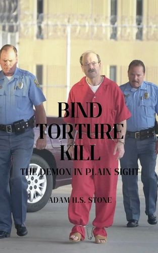 Cover image for Bind, Torture, Kill