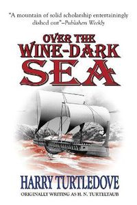 Cover image for Over the Wine-Dark Sea