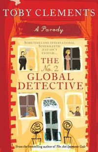 Cover image for The No. 2 Global Detective: A Parody