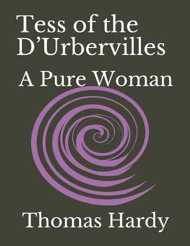 Cover image for Tess of the D'Urbervilles: A Pure Woman