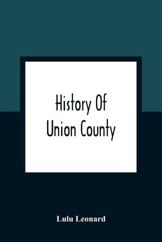 Cover image for History Of Union County