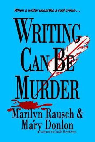 Cover image for Writing Can Be Murder