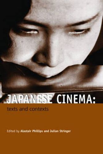 Cover image for Japanese Cinema: Texts and Contexts: Texts and Contexts