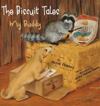 Cover image for The Biscuit Tales: My Buddy