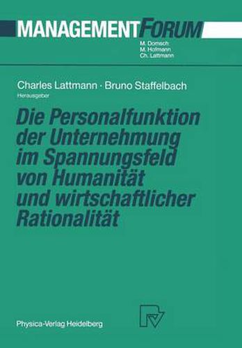 Cover image for Die Personalfunktion der Unternehmung im Spannungsfeld von Humanitat und wirtschaftlicher Rationalitat