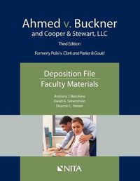 Cover image for Ahmed V. Buckner and Cooper & Stewart, LLC: Deposition File, Faculty Materials