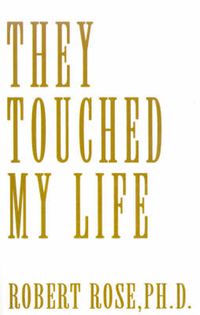 Cover image for They Touched My Life