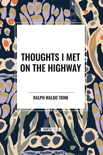 Cover image for Thoughts I Met on the Highway