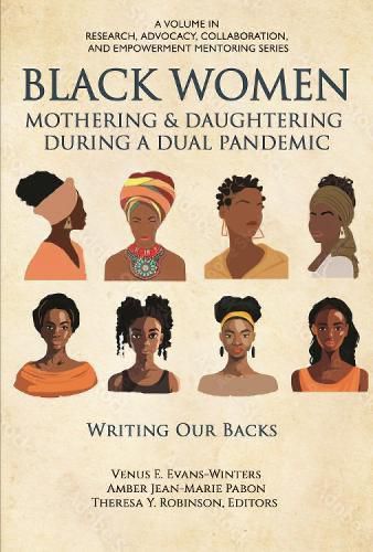 Cover image for Black Women Mothering & Daughtering During a Dual Pandemic