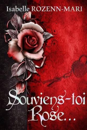 Cover image for Souviens-toi Rose...