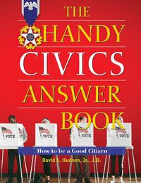 Cover image for The Handy Civics Answer Book
