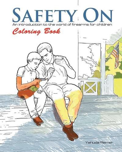 Cover image for Safety on Coloring Book: An Introduction to the World of Firearms for Children