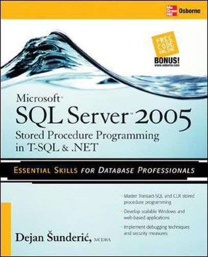 Cover image for Microsoft SQL Server 2005 Stored Procedure Programming in T-SQL & .NET