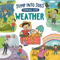 Cover image for Jump into Jobs: Working with Weather