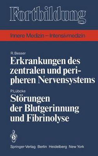 Cover image for Erkrankungen Des Zentralen Und Peripheren Nervensystems / Storungen Der Blutgerinnung Und Fibrinolyse