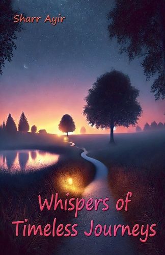 Cover image for Whispers of Timeless Journeys