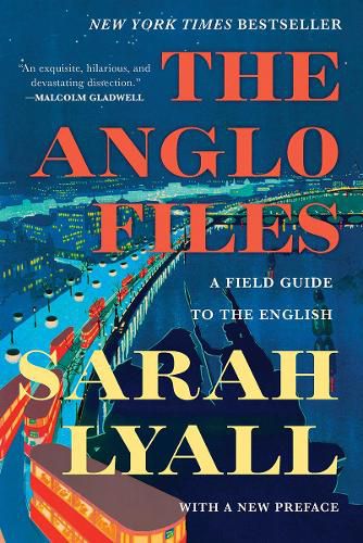 Cover image for The Anglo Files: A Field Guide to the English