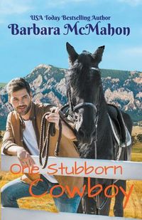 Cover image for One Stubborn Cowboy