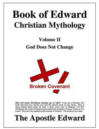 Cover image for Book of Edward Christian Mythology (Volume II: God Does Not Change)