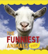 Cover image for The Funniest Animals Ever