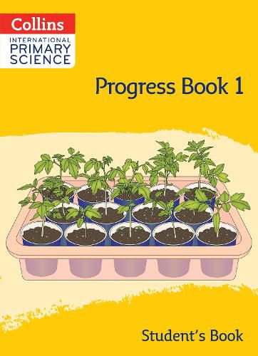 Cover image for International Primary Science Progress Book Student's Book: Stage 1