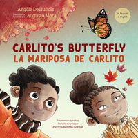 Cover image for Carlito's Butterfly / La Mariposa de Carlito