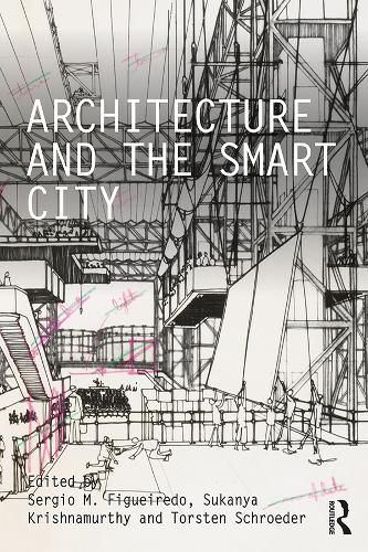 Cover image for Architecture and the Smart City