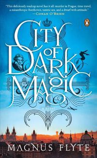 Cover image for City of Dark Magic: A Novel