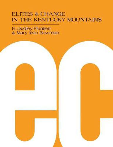 Elites and Change in the Kentucky Mountains