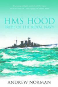 Cover image for HMS Hood: Pride of the Royal Navy