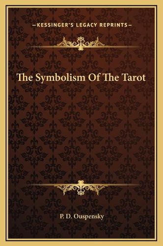 The Symbolism of the Tarot