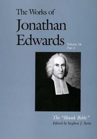 Cover image for The Works of Jonathan Edwards, Vol. 24: Volume 24: The Blank Bible