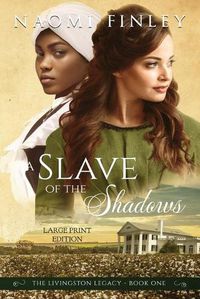 Cover image for A Slave of the Shadows