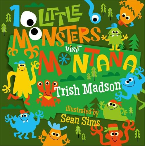 Cover image for 10 Little Monsters Visit Montana