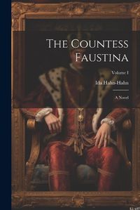 Cover image for The Countess Faustina