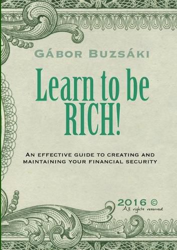 Cover image for Learn to be RICH!