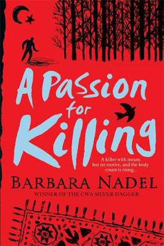 A Passion for Killing (Inspector Ikmen Mystery 9): A riveting crime thriller set in Istanbul