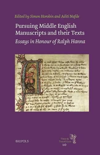 Cover image for Pursuing Middle English Manuscripts and Their Texts: Essays in Honour of Ralph Hanna