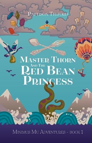 Cover image for Master Thorn and the Red Bean Princess