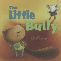 Cover image for The Little Bully