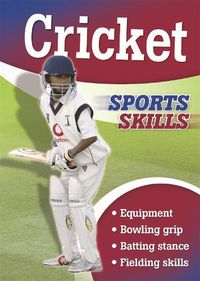 Cover image for Sports Skills: Cricket