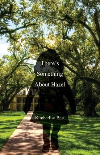 Cover image for There's Something About Hazel